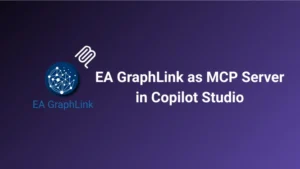 EA GraphLink as MCP Server in Copilot Studio