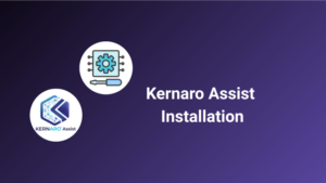 Kernaro-assist-Installation