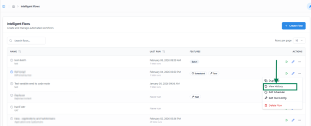 Upon clicking View History from the Actions column’s more option button of the respective flow, a modal window appears