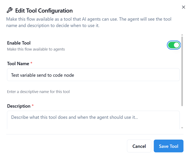 Upon clicking the Add as Tool or Edit Tool Config a window will appears where you can update Name & Description