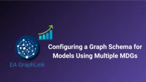 Configuring a Graph Schema for Models Using Multiple MDGs
